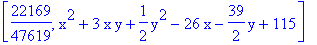 [22169/47619, x^2+3*x*y+1/2*y^2-26*x-39/2*y+115]